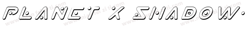 Planet X Shadow字体转换
